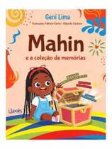 Mahin e a coleção de memórias Mahin e a coleção de memórias