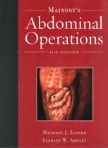 Maingots abdominal operations - 11th ed - MHP - MCGRAW HILL PROFESSIONAL