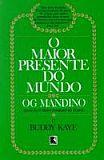 Maior presente do mundo,o Maior presente do mundo,o