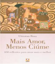 Mais amor, menos ciume