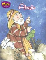 Mais Belas Historias da Biblia - Abraao - Sbn