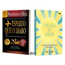 Mais esperto que o Diabo - Napoleon Hill - O mistério revelado + O milagre da manhã - Hal Elrod