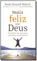 Mais Feliz Que Deus Mais Feliz Que Deus