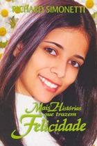 Mais Histórias que Trazem Felicidade - Ceac