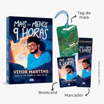 Mais ou menos 9 horas (Com Brindes) Mais ou menos 9 horas (Com Brindes)