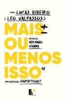 Mais Ou Menos Isso