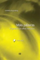 Mais palavras v. 2: Fragmentos de velhas anotações (1949-1958)