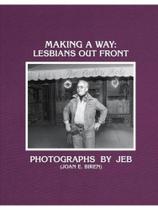 Making a way: lesbians out front Making a way: lesbians out front