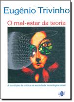 Mal Estar da Teoria, O - QUARTET EDITORA