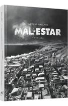 Mal-Estar Mal-Estar