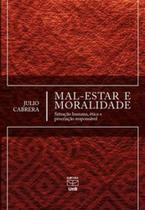Mal-estar e moralidade: situação humana, ética e procriação responsável - UNB Mal-estar e moralidade: situação humana, ética e procriação responsável - UNB