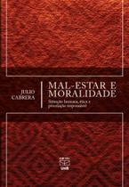 Mal-Estar e Moralidade: Situação Humana, ética e Procriação Responsável - UNB Mal-Estar e Moralidade: Situação Humana, ética e Procriação Responsável - UNB