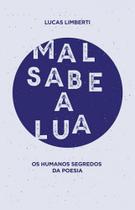 Mal sabe a lua - ALL PRINT