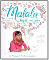 Malala e Seu Lápis Mágico - COMPANHIA DAS LETRINHAS