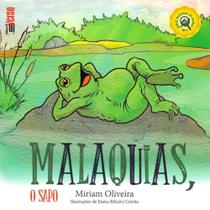 Malaquias, o Sapo Malaquias, o Sapo