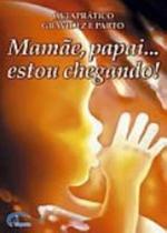 Mamãe, Papai.. Estou Chegando! - Impala Mamãe, Papai.. Estou Chegando! - Impala