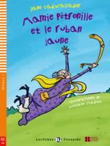 Mamie Petronille Et Le Ruban Jaune - Young Eli Readers French A0 - Downloadable Multimedia