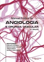 Man pratico de angiologia e cirurgia vascular - DI LIVROS EDITORA LTDA