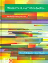 MANAGEMENT INFORMATION SYSTEMS - 13TH ED -