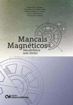Mancais Magnéticos - Mecatrônica sem Atrito