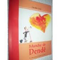 Manchas De Dendê
