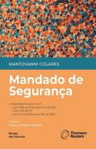 Mandado de Segurança - 3º Edição (2025) Mandado de Segurança - 3º Edição (2025)