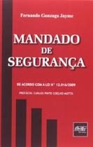 Mandado de Segurança - Del Rey Mandado de Segurança - Del Rey