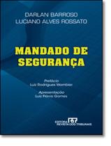 Mandado De Seguranca - REVISTA DOS TRIBUNAIS