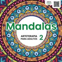 Mandalas 2 - arteterapia para adultos