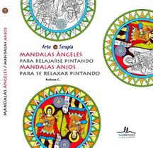 Mandalas Anjos Para Se Relaxar Pintando (Mandalas Ángeles Para Relajarse Pintando) Mandalas Anjos Para Se Relaxar Pintando (Mandalas Ángeles Para Relajarse Pintando)