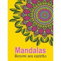 Mandalas: renove seu espírito - PE DA LETRA