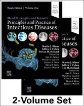 Mandell douglas and bennett principles and practice of infectious diseases