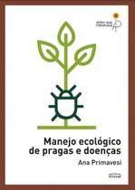 Manejo Ecologico De Pragas E Doencas