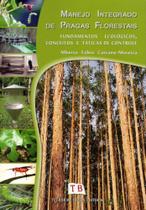 Manejo integrado de pragas florestais - TECHNICAL BOOKS