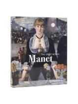 Manet - the great works
