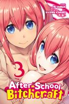 Mangá After-School Bitchcraft Vol. 3 Mangá After-School Bitchcraft Vol. 3