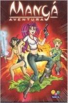 Mangá Aventura - Todolivro