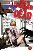 Mangá N - Tokyo Summer Of The Dead Nº 03 - Sampa