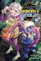 Mangá Yen Press: "So What's Wrong with Getting Reborn" Vol. 10 Mangá Yen Press: "So What's Wrong with Getting Reborn" Vol. 10