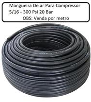 Mangueira de ar para compressor 5/16 - 300 psi 20 bar venda por metro