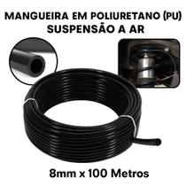 Mangueira de Poliuretano 8mm x 100m Ideal para Suspensão a Ar, Compressor e Linha Pneumática