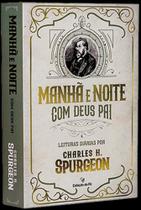 Manhã e Noite Com Deus Pai