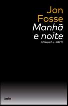 Manhã e Noite Manhã e Noite