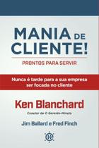 Mania de cliente! prontos para servir