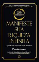 Manifeste Sua Riqueza Infinita - Aprenda a Arte... - JEFTE