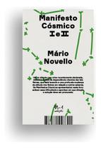 Manifesto Còsmico i e Ii