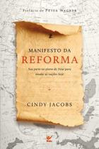 Manifesto da Reforma, Cindy Jacobs - Vida