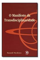 Manifesto da Transdisciplinaridade Sortido