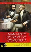 Manifesto do Partido Comunista 1848 - Col. Clássicos Para Todos - Nova Fronteira