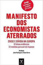 Manifesto dos Economistas Aterrados Manifesto dos Economistas Aterrados